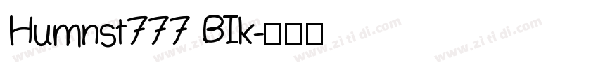 Humnst777 BIk字体转换